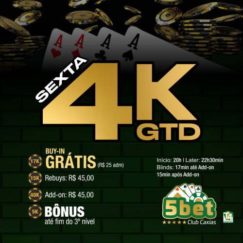 Sexta:  4K gtd