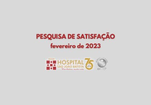Pesquisa de Satisfação fevereiro de 2023
