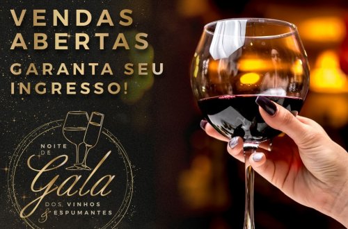 Noite de Gala dos Vinhos & Espumantes