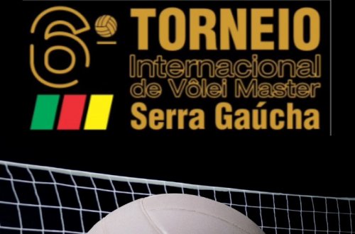 6º Torneio Internacional  de Vôlei Master Serra Gaúcha